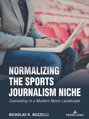 cover image of Normalizing the Sports Journalism Niche